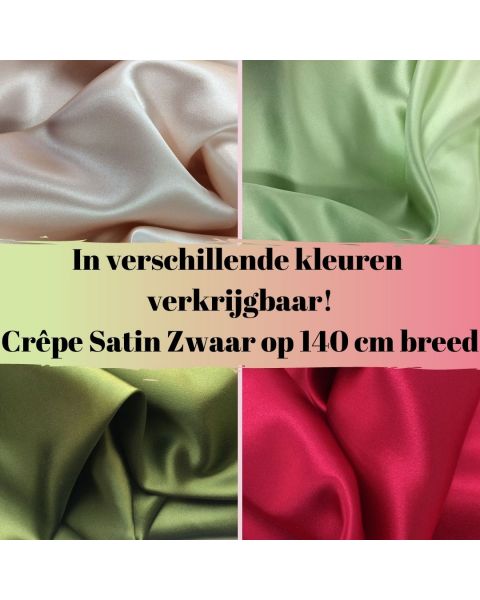 In diverse kleuren verkrijgbaar crepe satin zware kwaliteit